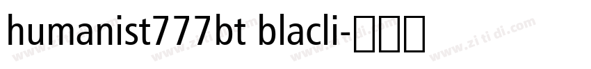 humanist777bt blacli字体转换